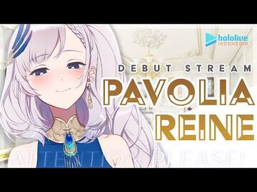 【DEBUT_STREAM】Attention_Please!!_Listen_to_Pavolia_Reine!!!【hololive_Indonesia_2nd_Generation】