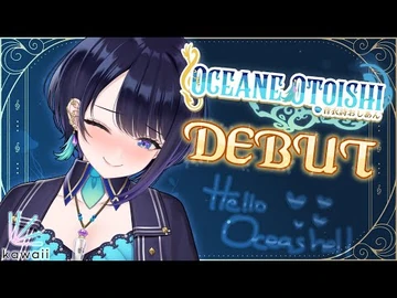 【Debut_Stream】Stay_Hydrated,_Oceashell_【Production_Kawaii_Gen_3_Enchantasia】