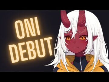 AkumiOni_-_Debut_VOD【VTuber】