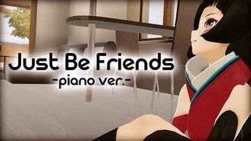 【声を枯らして】Just_Be_Friends_-piano.ver-_歌ってみた_AZKi【叫んだ】