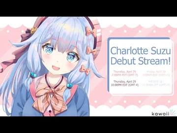 【DEBUT_STREAM】_Introducing_Charlotte_Suzu!_うぃっすうぃっすうぃっスズ！