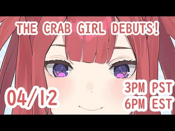 【VTUBER_DEBUT】THE_CRAB_GIRL_DEBUTS!_SNIP_SNIP!