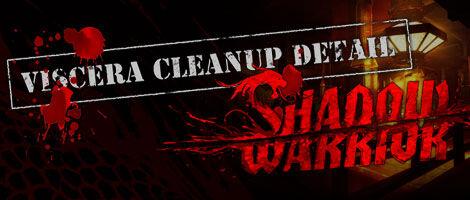Viscera Cleanup Detail: Shadow Warrior - Metacritic