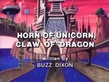 Horn of Unicorn, Claw of Dragon