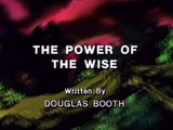 The Power of the Wise