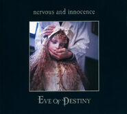 Eve of Destiny nervous and innocence EP (2005.04)