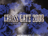 CROSS GATE 2008～chaotic sorrow～