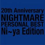 20th Anniversary NIGHTMARE PERSONAL BEST Ni~ya Edition [23.06.2020]