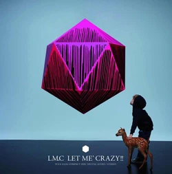 LM.C - LET ME' CRAZY!! Limited A Single Cover