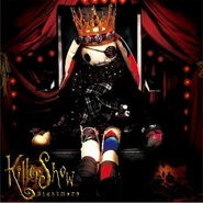 Nightmare killer show.jpg (52 KB) Killer Show Full-length (2008.05.21)