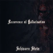 Schwarz Stein Recurrence of Hallucination EP (2011.06.20)