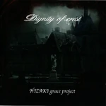 HIZAKI grace project Dignity of crest full-length (2007.01.01)