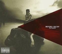 The GazettE - BEFORE I DECAY Single Cover