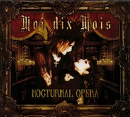 Moi dix Mois NOCTURNAL OPERA full-length (2004.07.20)