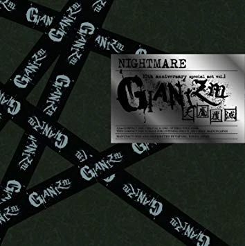 Nightmare 10th Anniversary Special Act Vol 1 Gianizm Tenma Fukumetsa Wiki Visual Kei Fandom