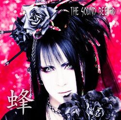 THE SOUND BEE HD | Visual Kei Encyclopaedia | Fandom