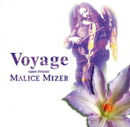 MALICE MIZER Voyage～sans retour～ full-length (1996.06.07)