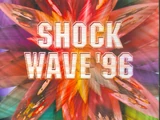 SHOCKWAVE '96
