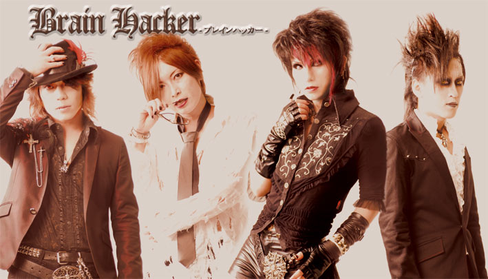 Brain Hacker | Visual Kei Encyclopaedia | Fandom