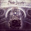 Noir fleurir 黒き華の千年期 ～最終章～ full-length (2001.08.01)