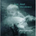 un_dead children EP (2001.03.15)