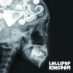 LOLLIPOP KINGDOM 25.04.2012