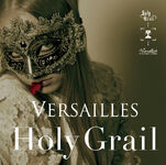 Versailles Holy Grail full-length (2011.06.15)