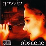 Gossip obscene