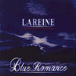 LAREINE BLUE ROMANCE EP (1996.12.24)