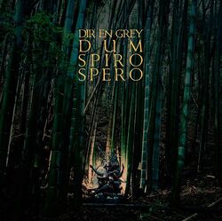 Dum Spiro Spero | Visual Kei Encyclopaedia | Fandom