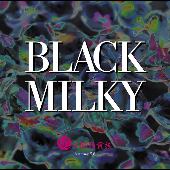 Kisaki & Kansai Kizoku BLACK MILKY mini-album (2004.10.31)