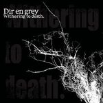 Withering to death full-length (2005.03.09)