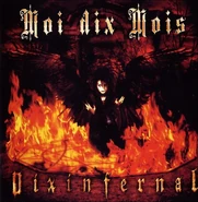 Moi dix Mois Dix infernal full-length (2002.03.19)