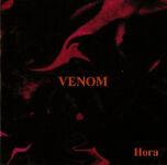 Hora VENOM full-length (2007.03.29)