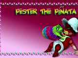 Pester the Piñata