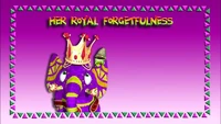 Her Royal Forgetfulness