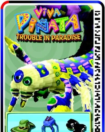 viva pinata trouble in paradise