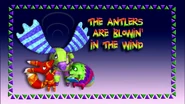 The Antlers are Blowin' in the Wind.png (788 KB) The title card for The Antlers are Blowin' in the Wind.