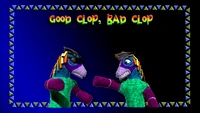 Good Clop, Bad Clop