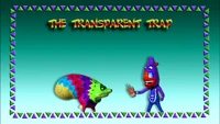 The Transparent Trap