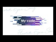 【Vivy】My Code／ヴィヴィ(Vo