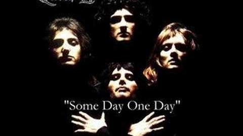 Queen_-_Queen_II_-_Some_Day_One_Day