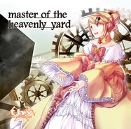 Masterheavenlysmallcover.png (197 KB) master of the heavenly yard