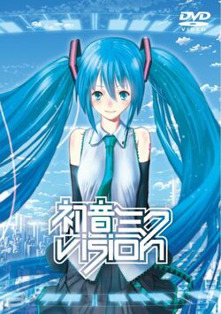 VOCALO VISION FEAT. 初音ミク | Vocaloid Wiki | Fandom