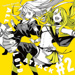 Image of "TamStar Records presents ALL VOCALOID ATTACK 2"