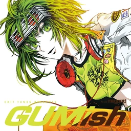 Image of "EXIT TUNES PRESENTS GUMish from Megpoid"