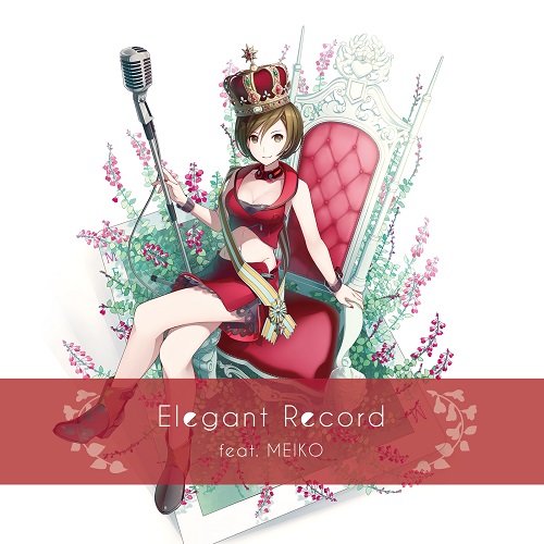 Elegant Record feat. MEIKO | Vocaloid Wiki | Fandom