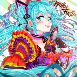 Image of "MikuFiesta"