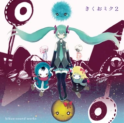 KIKUOWORLD2 KIKUOWORLD2　きくお - Spotify | Kikuo by Album 邦楽