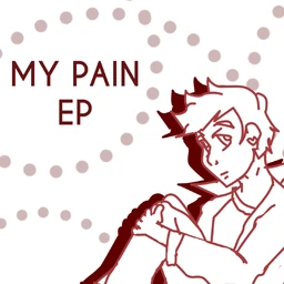 Image of "MY PAIN EP"
